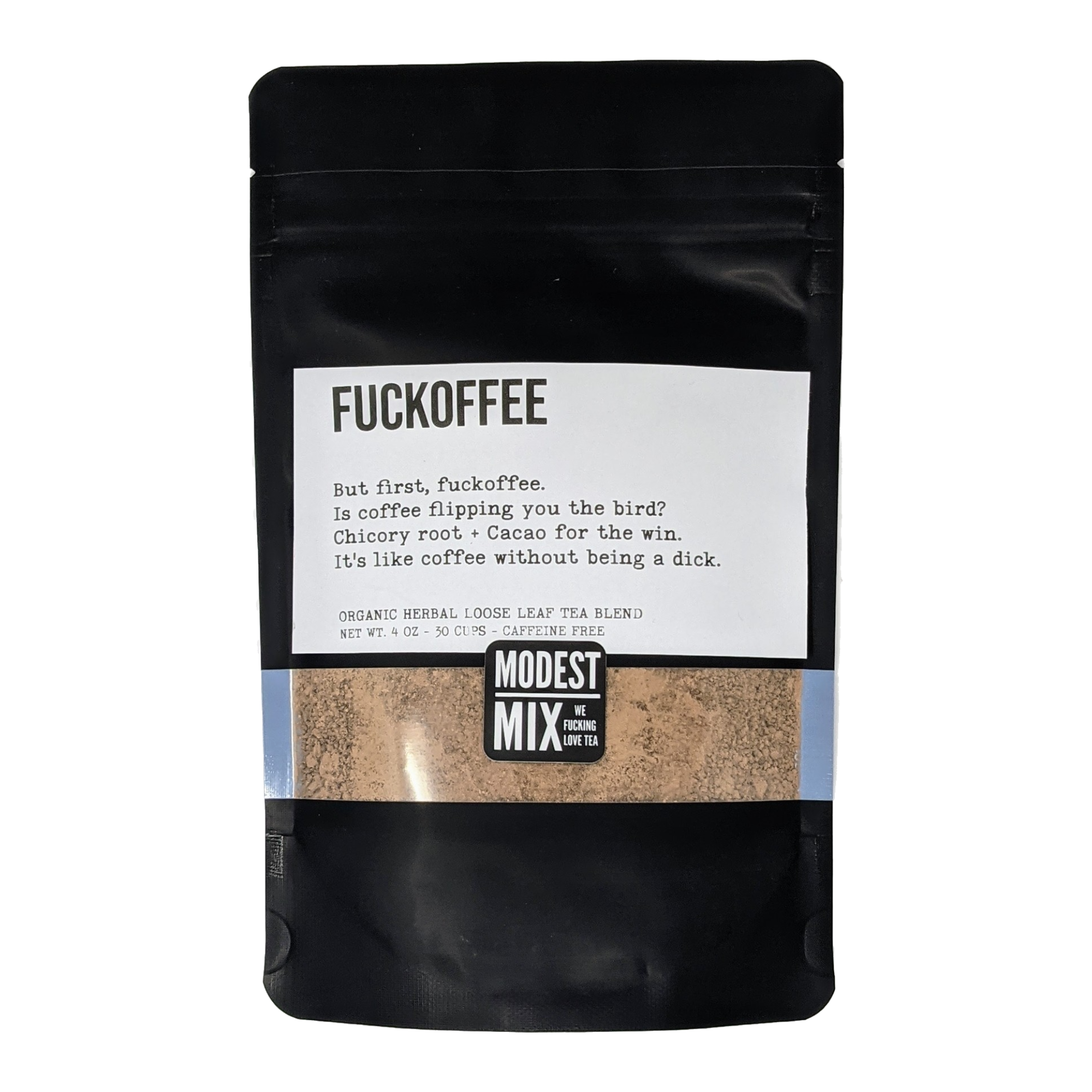 F*ckoffee – chicory root + cacao coffee replacement – ModestMix Teas