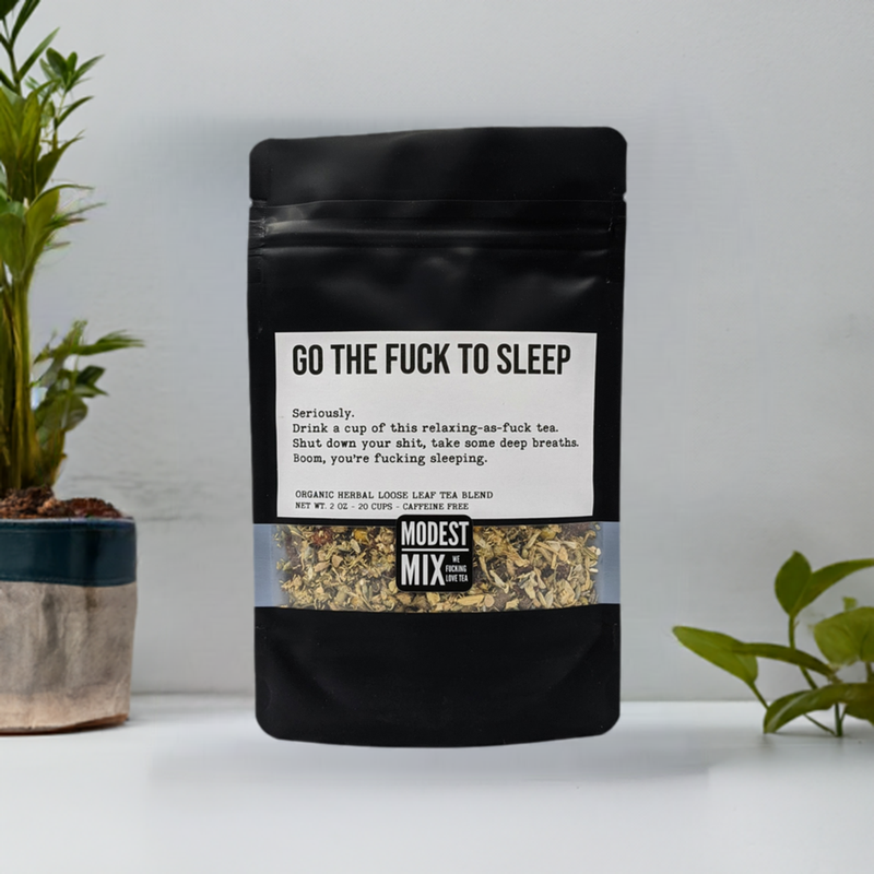 Go The F**k To Sleep - Sweet Floral Blend with Ginger, Fennel & Rose Hips