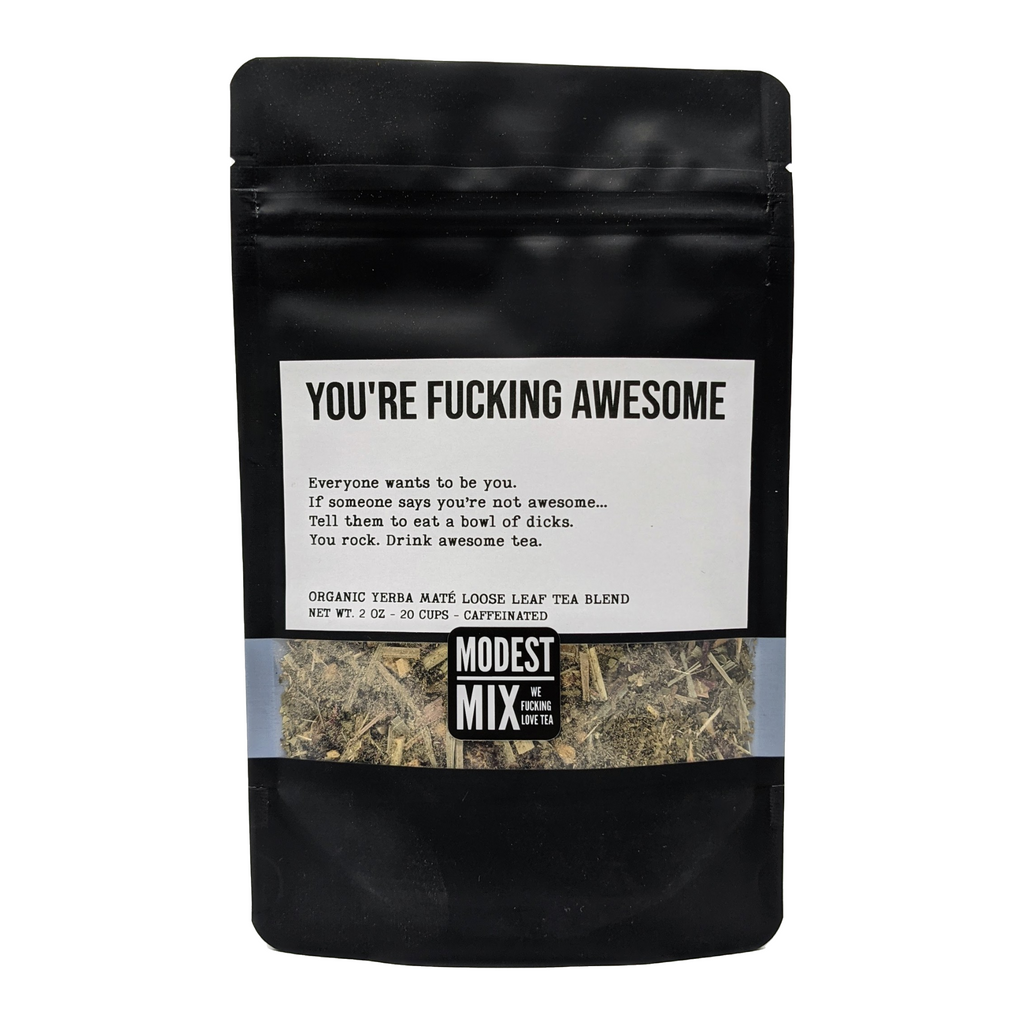 You're F**king Awesome