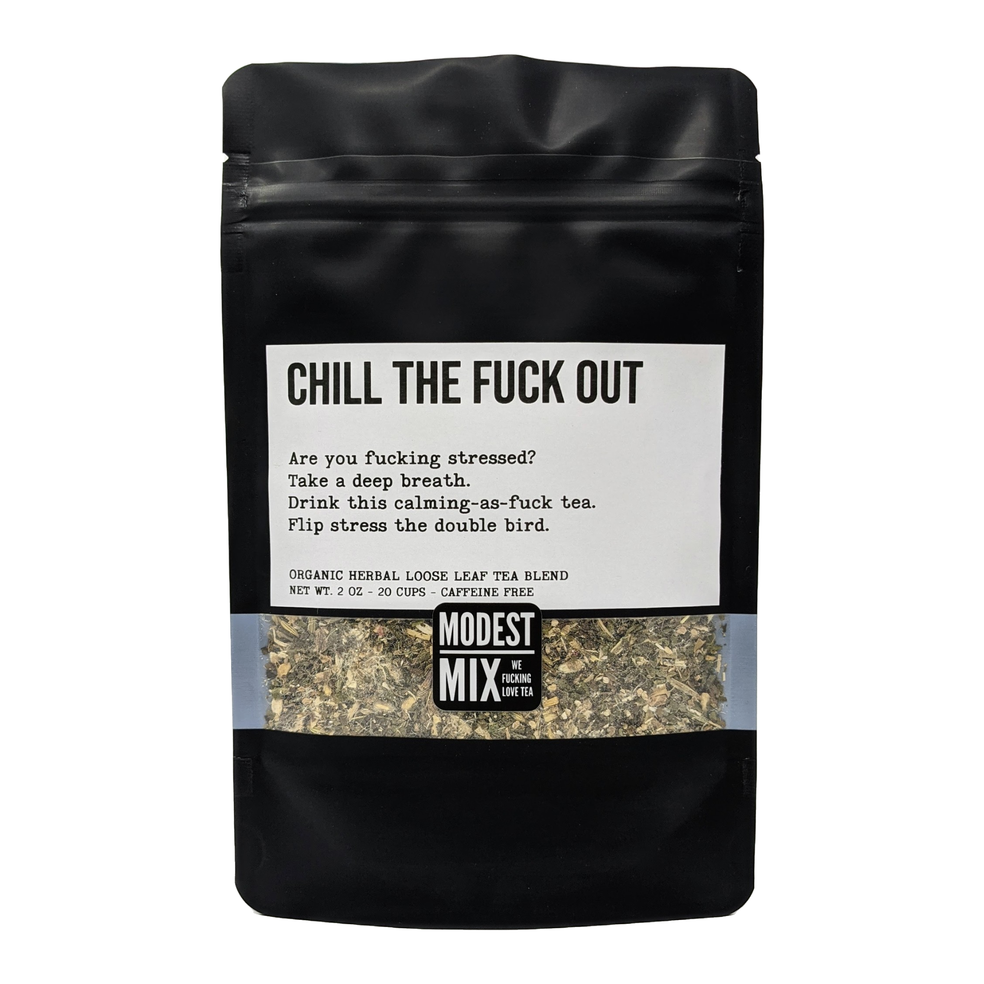 Chill The F**k Out