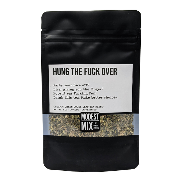 Hung The F**k Over - Green Tea, Herbaceous & Minty, Milk Thistle Mix