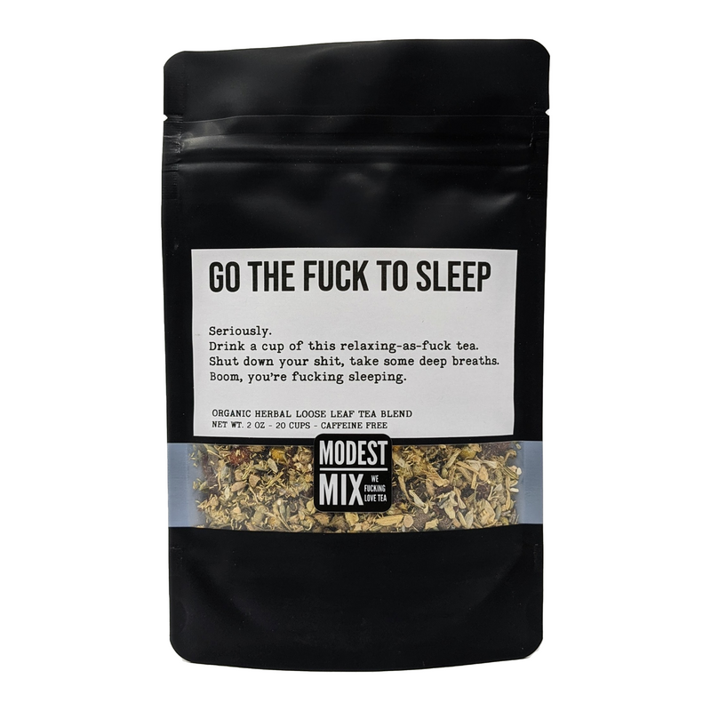 Go The F**k To Sleep - Sweet Floral Blend with Ginger, Fennel & Rose Hips
